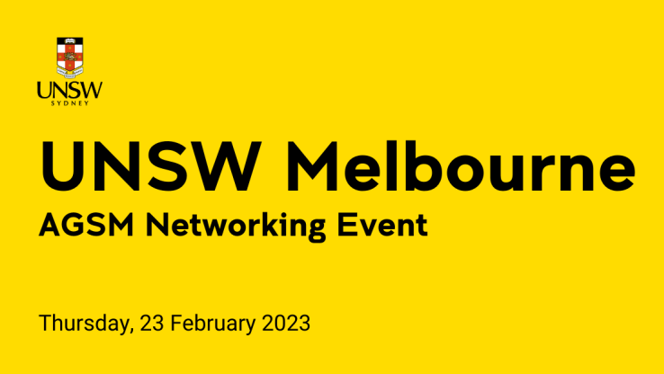 UNSW Melbourne AGSM Networking Event