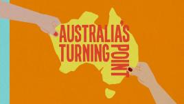 Australia's Turning Point